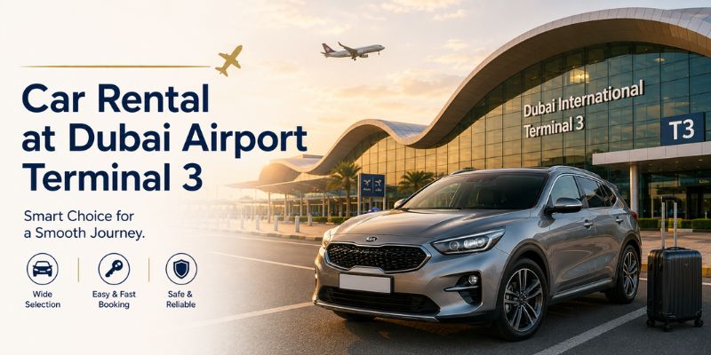 Car Rental Dubai Airport Terminal 1